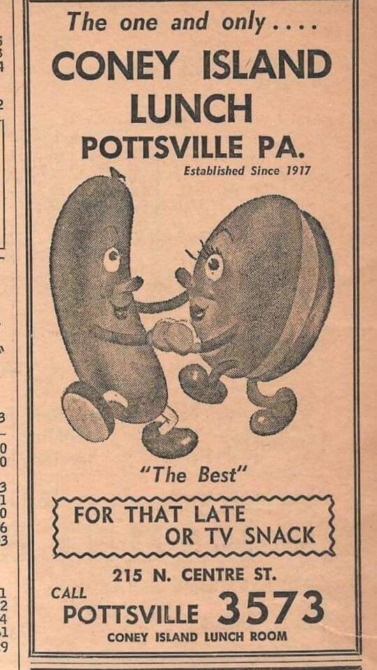 Vintage newspaper advertisement for Coney Island Lunch, Pottsville: 'The one and only,' 'Established Since 1917,' with two cartoon hot-dog characters, the slogan 'The Best,' and the period address 215 N. Centre Street and telephone 'Pottsville 3573.'