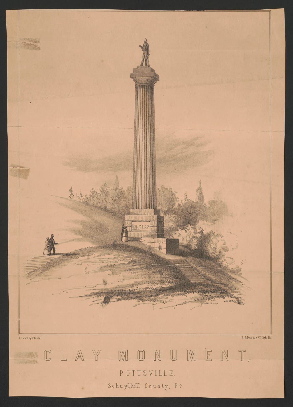 A mid-19th-century lithograph, 'Clay Monument, Pottsville,' showing the tall fluted Doric column topped by a statue of Henry Clay, a small figure at its inscribed base and two strollers on the landscaped hillside.