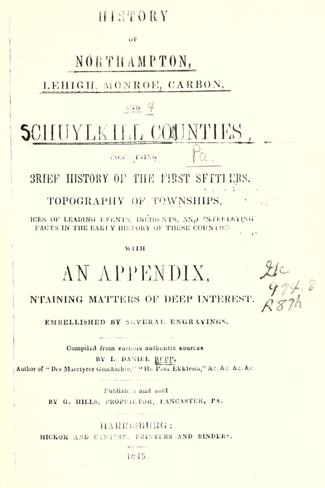 The title page of Rupp's History of Northampton, Lehigh, Monroe, Carbon and Schuylkill Counties, 1845, promising a brief history of the first settlers, with old library pencil marks in the margin.
